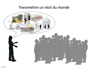 Catherine Koenig - transmettre un récit du monde